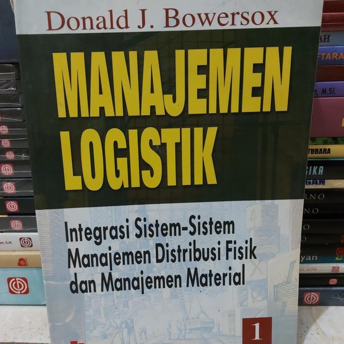 Gambar Buku manajemen Logistik Donald dari Pesan buku Kota Administrasi Jakarta Pusat Tokopedia