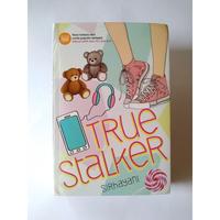 Gambar Novel True Stalker - Sirhayani (Original) dari Scientia Bookstore Kab. Bandung Barat 2 Tokopedia