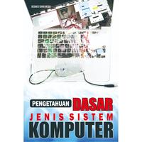 Gambar Shira Media - Buku Pengetahuan Dasar Jenis Sistem Komputer - Reguler dari Shira Media Kab. Sleman 4 Tokopedia