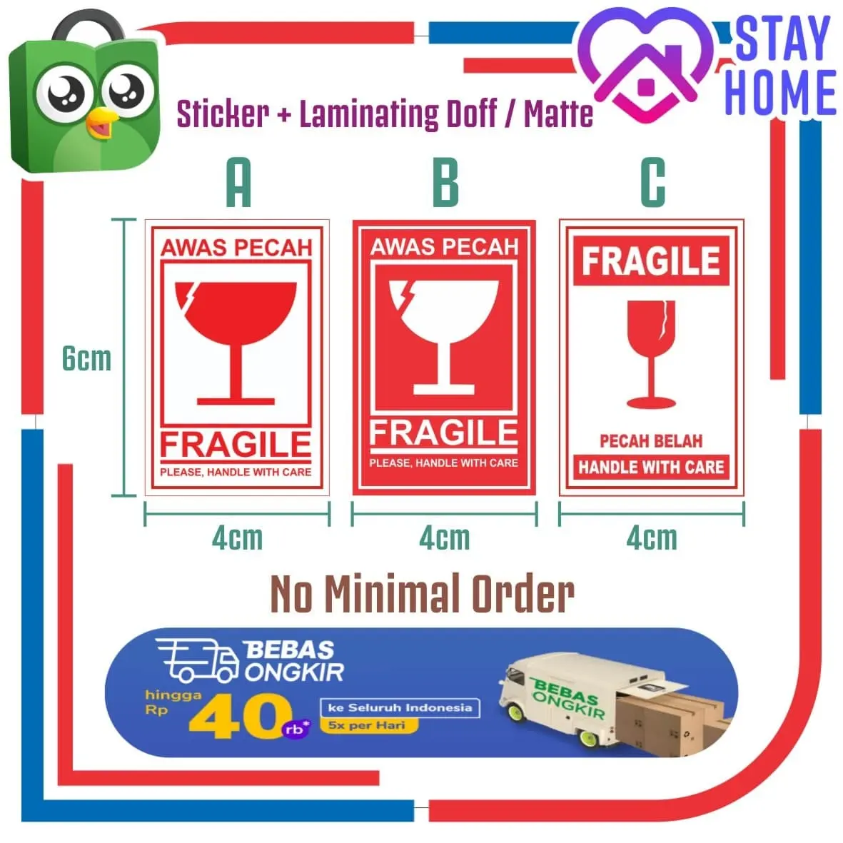 Sticker Fragile / Hati-Hati / Awas Pecah + Laminating Doff