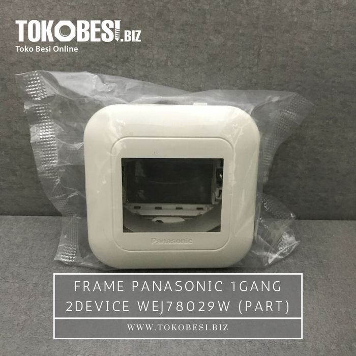 Gambar Frame Panasonic 1gang 2device WEJ78029W (part) dari Teguh tokobesi Kota Bandung Tokopedia