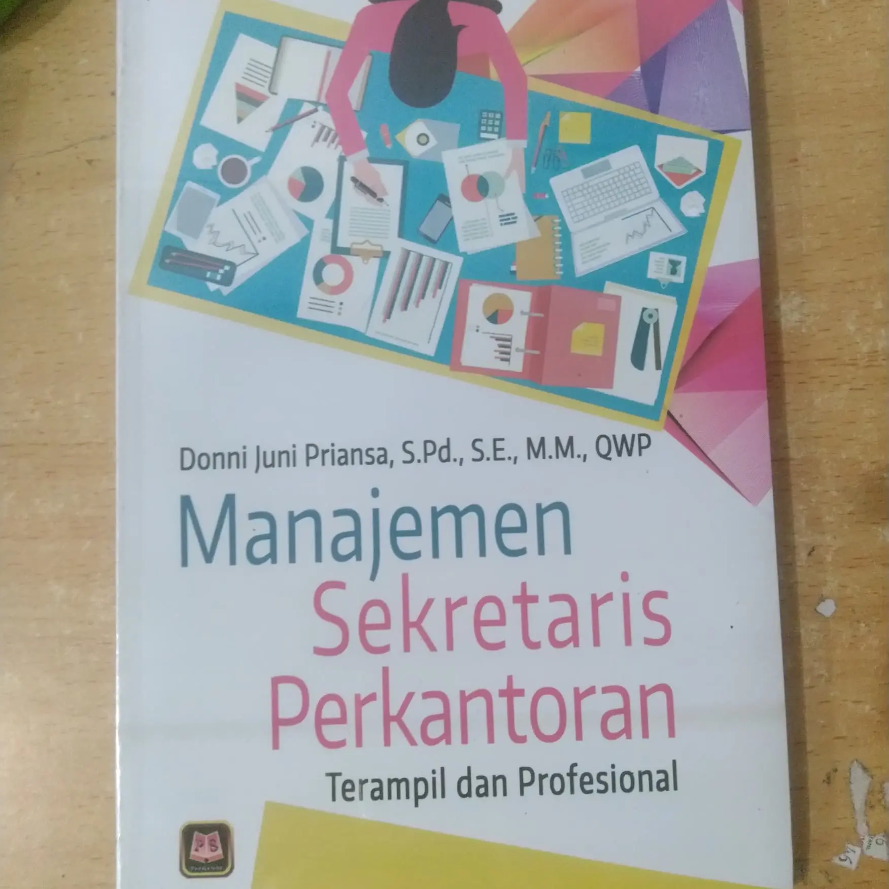 Buku Ori Manajemen Sekretaris Perkantoran - Donni Juni - Pustaka Setia