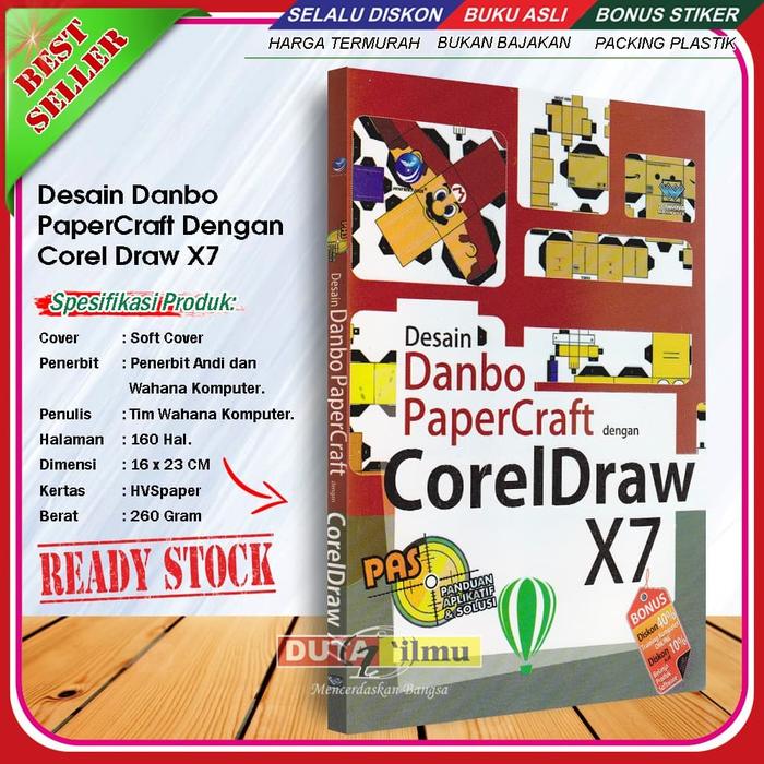 Jual Desain Danbo PaperCraft dengan CorelDraw X7 - Kab. Tuban - Duta ...