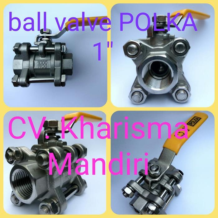 Gambar BALL VALVE THREE PIECE POLKA 1" dari CV Kharisma Mandiri Kota Surabaya Tokopedia