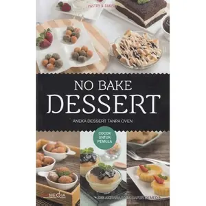 No Bake Dessert - Zee Azihara - DeMedia