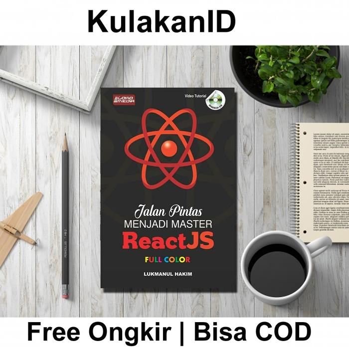 Jual Buku Javascript Jalan pintas menjadi master react js plus CD - Kab ...