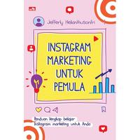 Gambar Instagram Marketing untuk Pemula dari Gramedia Kota Administrasi Jakarta Utara 1 Tokopedia