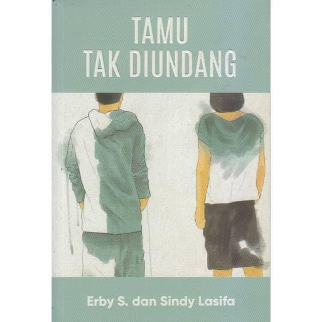 Gambar Tamu Tak Diundang - Erby S. dan Sindy Lasifa - Milenia dari Republikfiksi Kota Administrasi Jakarta Selatan Tokopedia