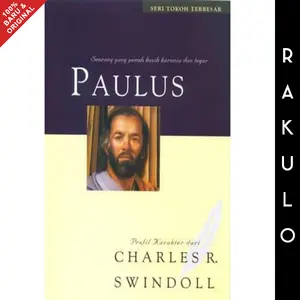 Buku Paulus (Seri tokoh terbesar) - Charles Swindoll