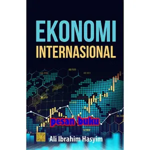 Buku Ekonomi Internasional - Ali Ibrahim Hasyim