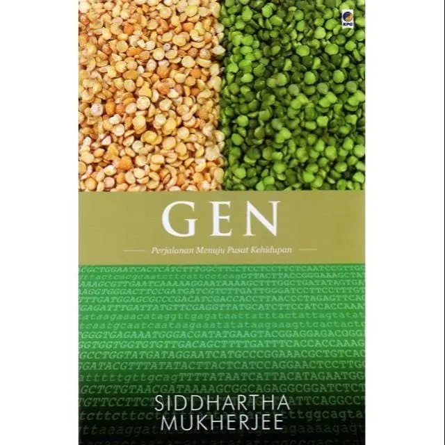 GEN Perjalanan Menuju Pusat Kehidupan - Siddhartha Mukherjee