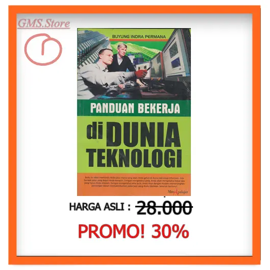 PANDUAN BEKERJA DI DUNIA TEKNOLOGI