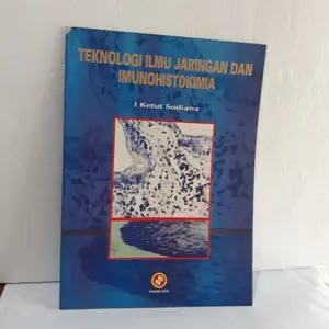 TEKNOLOGI ILMU JARINGAN DAN IMUNOHISTOKIMIA