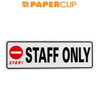 Gambar SIGN MG 3C WT-01 STAFF ONLY dari Paperclip Indonesia Kota Administrasi Jakarta Selatan 1 Tokopedia
