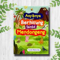 Gambar ASYIKNYA BERHITUNG SAMBIL MENDONGENG dari TMbookstore Best Value Kota Depok 1 Tokopedia