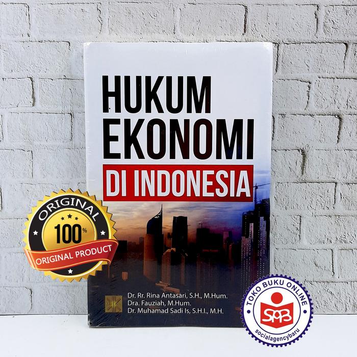 Gambar Hukum Ekonomi Di Indonesia - Rina Antasari dari Social Agency Baru Kab. Sleman Tokopedia