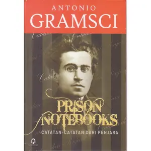Antonio Gramsci Catatan Dari Penjara