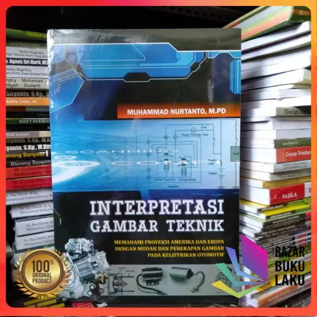 BUKU ORIGINAL Interpretasi Gambar Teknik MUHAMMAD NURTANTO NUHA LITERA