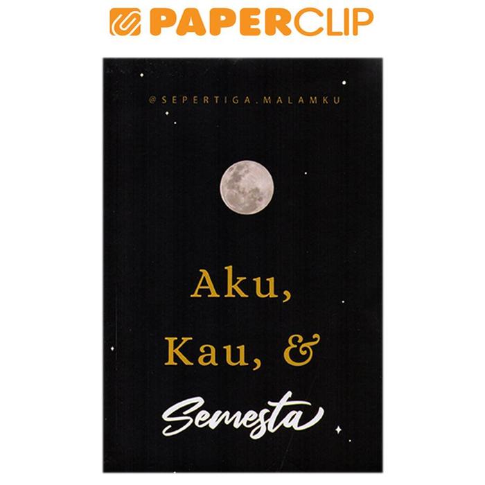 Gambar AKU KAU & SEMESTA dari Paperclip Indonesia Kota Administrasi Jakarta Selatan Tokopedia