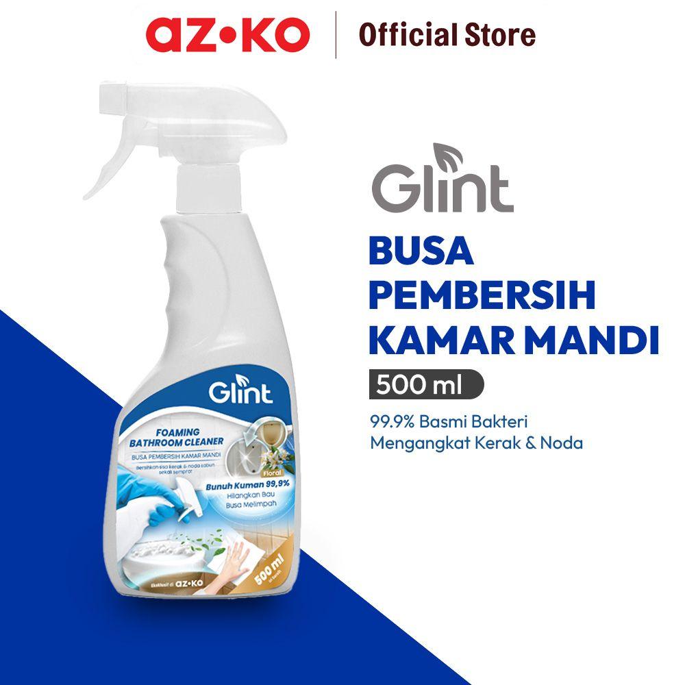 AZKO Glint Spray Busa Pembersih Kamar Mandi 500 ml - Putih Foam Wc Cairan Toilet Sabun Kloset Penghilang Kerak Toilet Cleaner Wc Cleaner
