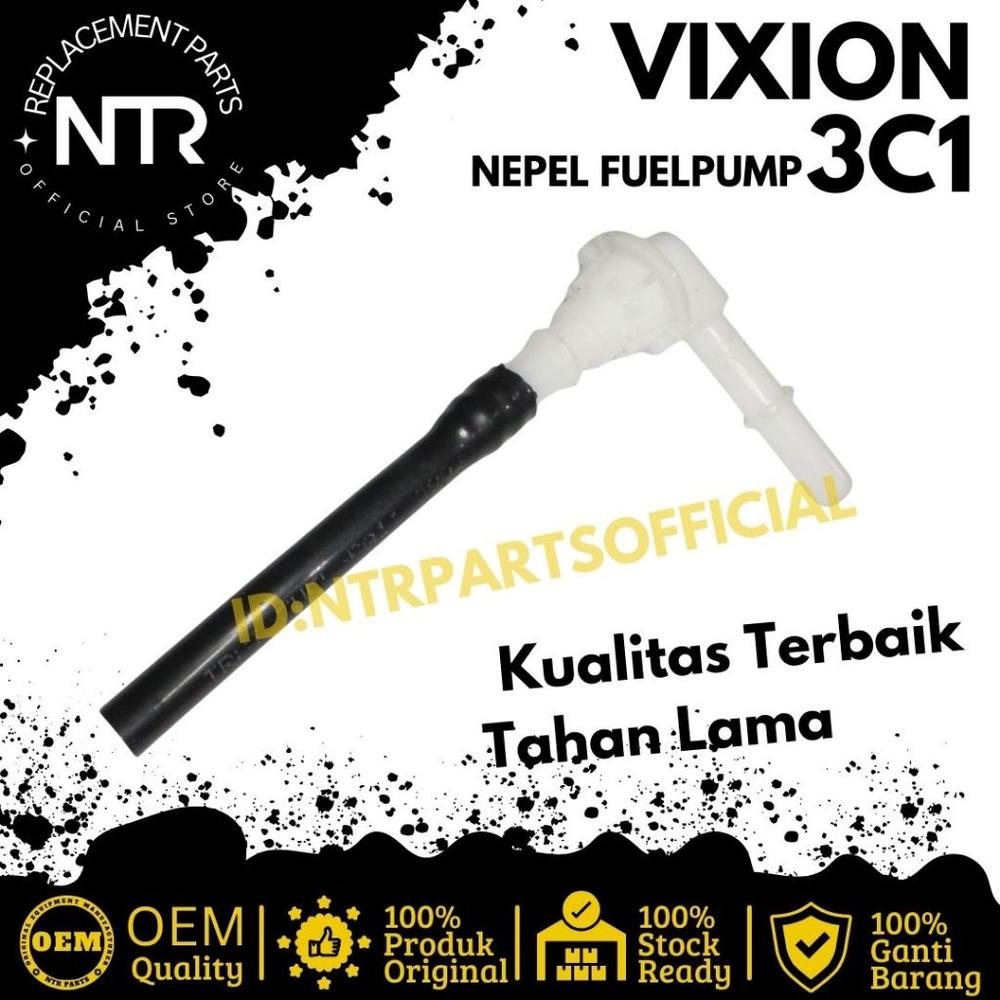 Nepel Nipel Pipa Fuel Pump FuelPump Vixion Old Lama R25 MT25 Xmax 3C1 NTR Parts Official