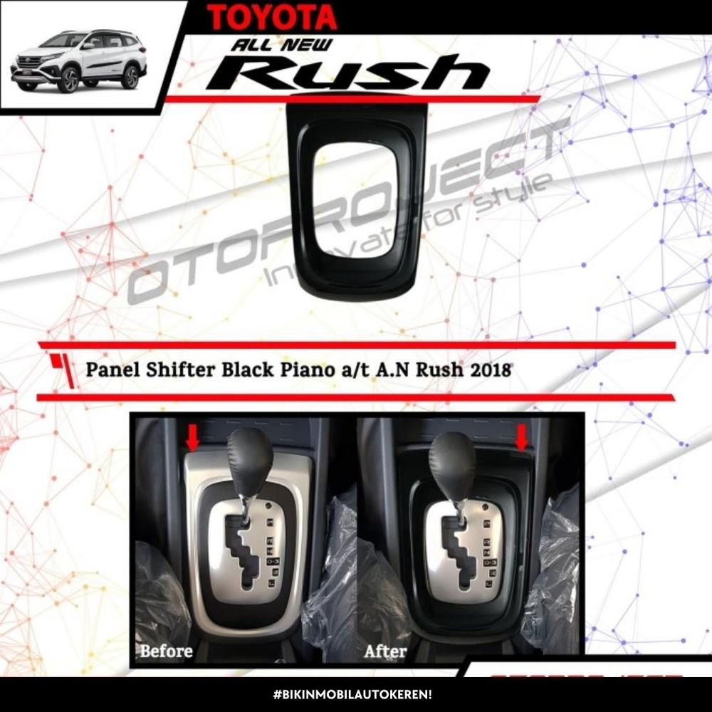 Otoproject - Panel Shifter A.N Rush 2018 A/T Piano Black | Cover Perseneling Rush 2018